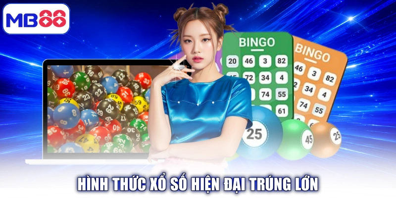 Hình thức xổ số hiện đại trúng lớn